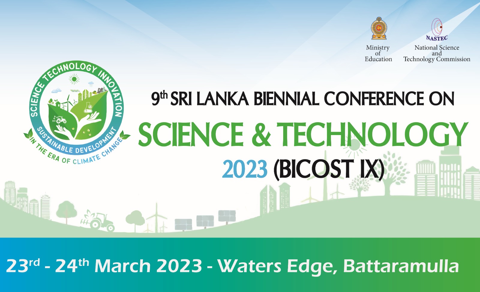 Biennial Conference on Science and Technology BICOST IX – 2023