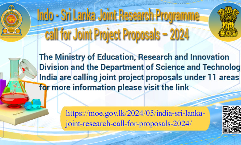 Call for joint Project Proposals Indo – Sri Lanka Joint Research Programme  2024