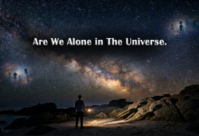 Are we alone in the universe?